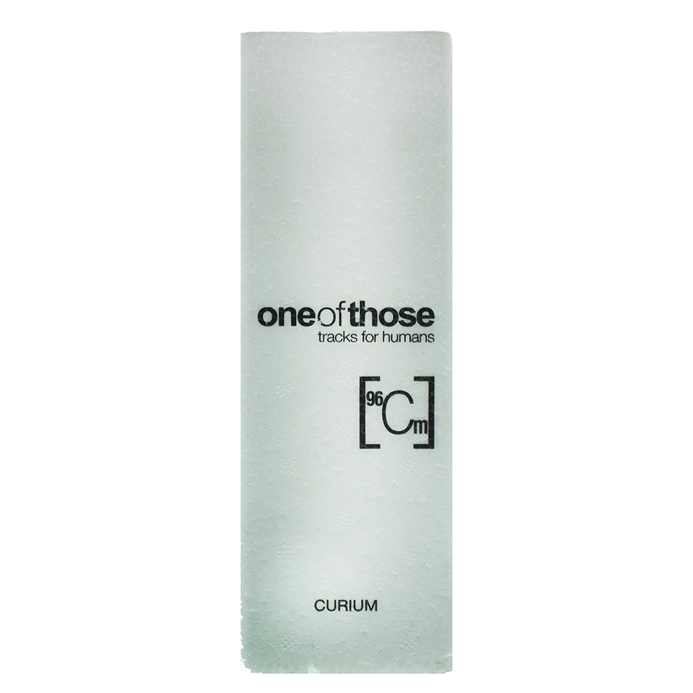 One Of Those - Curium